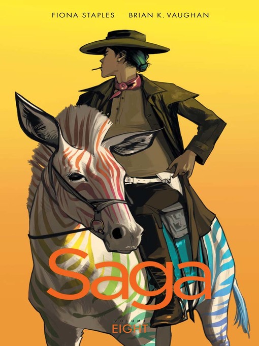Title details for Saga (2012), Volume 8 by Brian K. Vaughan - Wait list